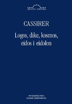Logos dike kosmos eidos i eidolon