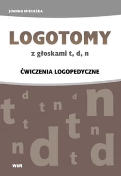 Logotomy z głosk. t, d, n - Joanna Mikulska