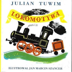 Lokomotywa - Julian  Tuwim