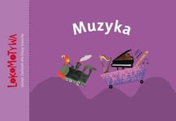 Lokomotywa 3 Muzyka - Praca zbiorowa