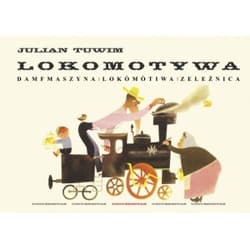 Lokomotywa Damfmaszyna Lokómótiwa Zeleźnica - Julian  Tuwim