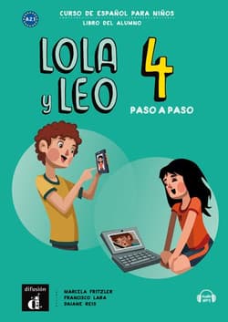 Lola y Leo 4 paso a paso A2. 1 podręcznik ucznia - Marcela Fritzler, Francisco Lara, Daiane Reis