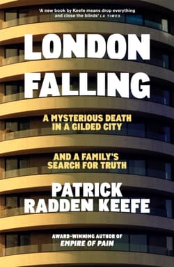 London Falling - Keefe Patrick Radden