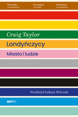 Londyńczycy. Miasto i ludzie - ebook - Craig Taylor