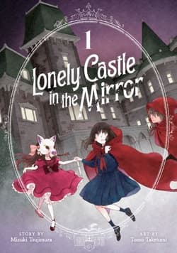 Lonely Castle Mirror Vol 1 Manga wer. angielska - Mizuki Tsujimura