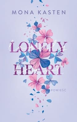 Lonely heart - Mona Kasten