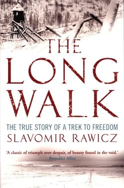 LONG WALK - Rawicz Slavomir