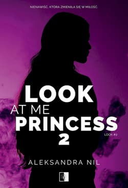 Look at Me Princess 2 - Aleksandra Nil