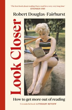 Look Closer - Robert Douglas-Fairhurst