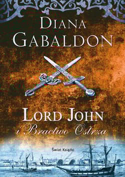 Lord John i Bractwo Ostrza - Diana  Gabaldon
