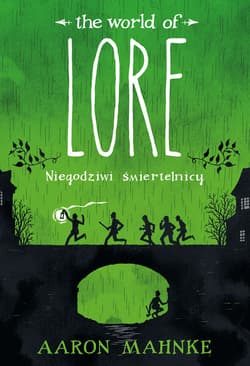 Lore. Niegodziwi śmiertelnicy - ebook - Aaron  Mahnke