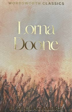 Lorna Doone. Wordsworth Classics wer. angielska - Blackmore R.D.