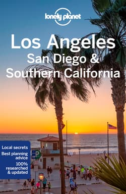 Los Angeles & Southern California. Lonely planet - Averbuck Alexis, Amelia Mularz
