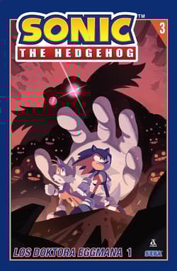 Los doktora Eggmana 1. Sonic the Hedgehog. Tom 3 - Tracy Yardley, Adam Bryce Thomas, Ian Flynn