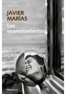 Los enamoramientos - Javier Marías