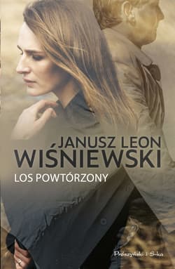 Los powtórzony - ebook - Janusz Leon Wiśniewski