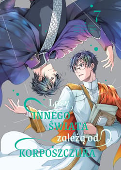 Losy innego świata zależą od korposzczur. Tom 7 - Kazuki Irodori, Kikka Oohashi