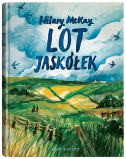 Lot jaskółek - Hilary McKay