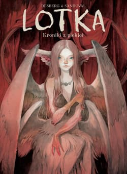 Lotka Kroniki z piekieł - Desberg Stephen, Sandoval Tony