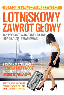 Lotniskowy zawrót głowy - ebook - Teresa Grzywocz