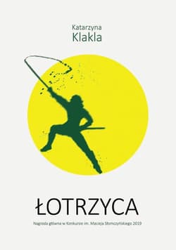 Łotrzyca Tom 1