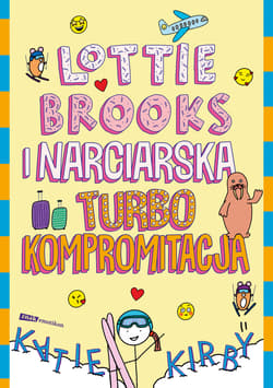 Lottie Brooks i narciarska turbo kompromitacja - Katie Kirby