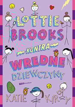 Lottie Brooks kontra wredne dziewczyny - Katie Kirby