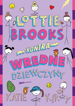 Lottie Brooks kontra wredne dziewczyny - ebook - Katie Kirby