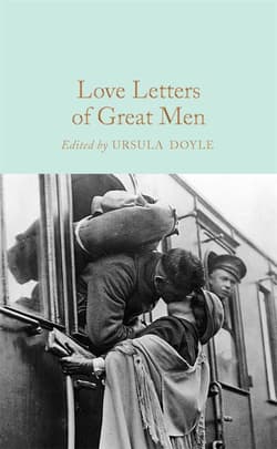 Love Letters of Great Men wer. angielska - Ursula Doyle (Ed.)