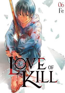 Love of Kill. Tom 6 - Fe