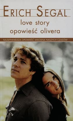 Love story & Opowieść Olivera - Erich Segal