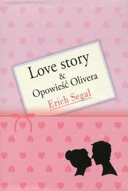 Love story & Opowieść Olivera - Erich Segal