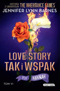 Love story tak i wspak. The Inheritance Games. Tom 6 - Jennifer Lynn Barnes