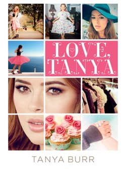 Love, Tanya - Tanya Burr