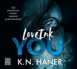 LoveInk You - audiobook - K.N. Haner