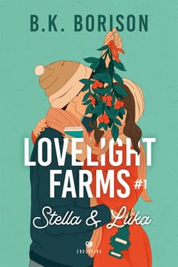 Lovelight Farms tom 1 Stella & Luka - B. K.  Borison