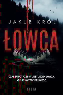 Łowca - Jakub Król
