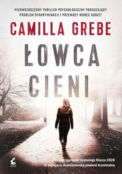 Łowca cieni - Camilla  Grebe