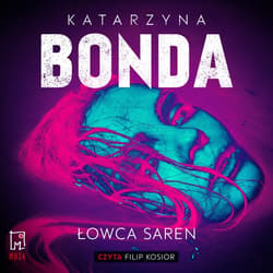 Łowca saren. Lena. Tom 4 - audiobook - Katarzyna Bonda