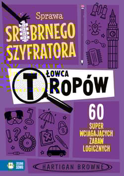 Łowca tropów. Sprawa srebrnego szyfratora - Hartigan Browne