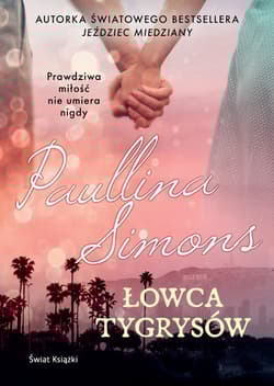 Łowca tygrysów - Paullina Simons