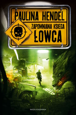 Łowca. Zapomniana księga - ebook - Paulina Hendel