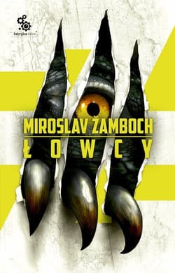Łowcy - Miroslav  Zamboch