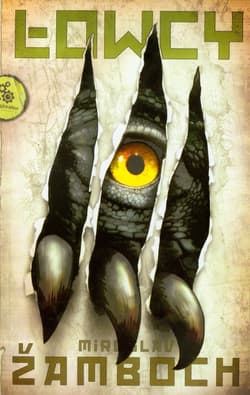 Łowcy - Miroslav  Zamboch