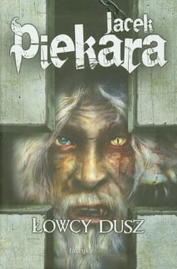 Łowcy dusz - Jacek Piekara