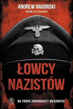 Łowcy nazistów - Andrew Nagorski