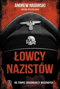 Łowcy nazistów - ebook - Andrew Nagorski