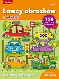 Łowcy obrazków Dla początkujacych odkrywców Część 3 - Opracowanie Zbiorowe