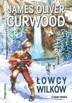 Łowcy wilków - Curwood James Oliver