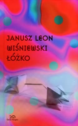 Łóżko - Janusz Wiśniewski